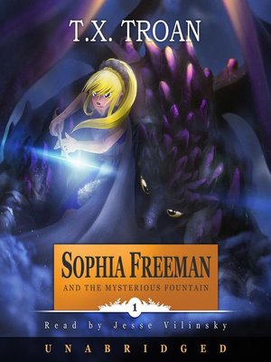 cover image of Sophia Freeman and the Mysterious Fountain (Book 1)